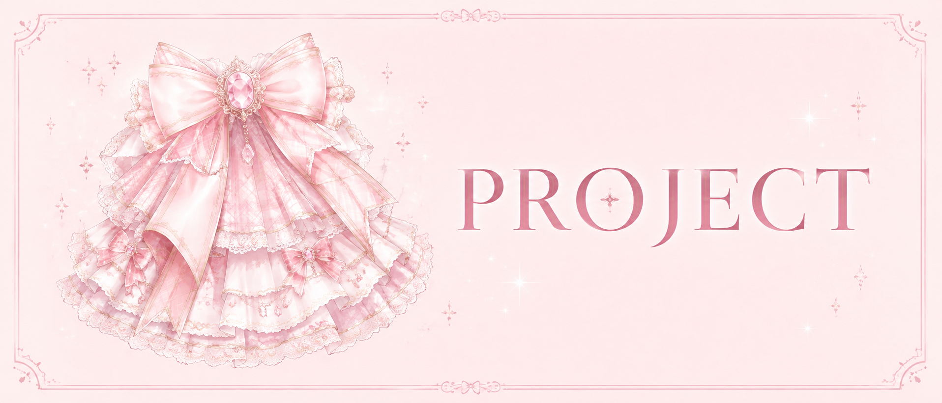 PROJECT プロジェクト
